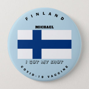 Badge Rond 10 Cm Drapeau Covid-19 Vaccine & Finlande