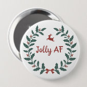 Badge Rond 10 Cm Drôle Jolly AF Noël Vacances Wreath (Devant & derrière)