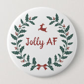 Badge Rond 10 Cm Drôle Jolly AF Noël Vacances Wreath (Devant)