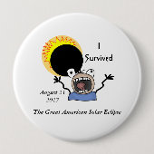 Badge Rond 10 Cm Édition Solaire Eclipse Survival 2017 (Devant)