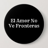 Badge Rond 10 Cm El Amor no ve Fronteras (Devant)