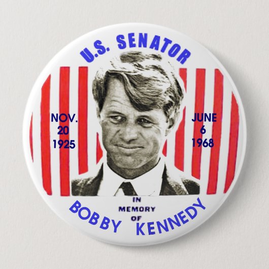 Badge Rond 10 Cm En mémoire de Bobby Kennedy (Devant)