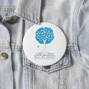 Badge Rond 10 Cm Énorme Root For Liberty Button 4"