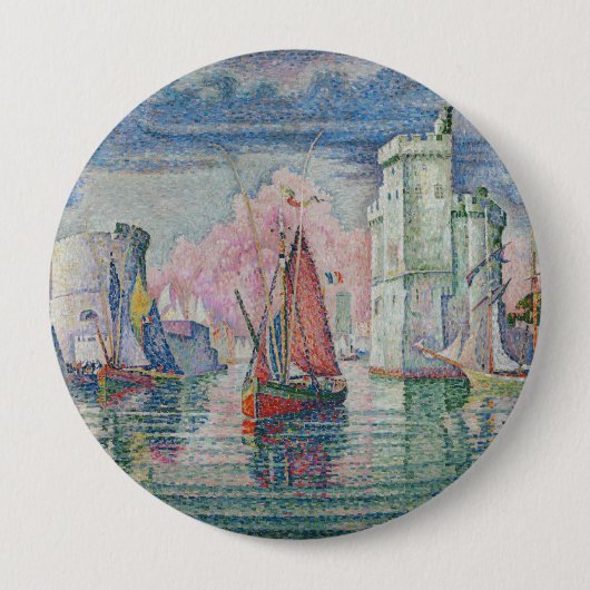 Badge Rond 10 Cm Entrance of La Rochelle Harbor, Paul Signac (Devant)