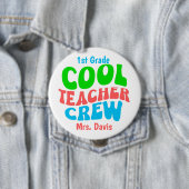 Badge Rond 10 Cm Équipe d'enseignants cool Nom personnalisé Niveau  (En situation)