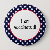 Badge Rond 10 Cm Étoiles sur Blue Patriotic Je Suis Vacciné (Devant)