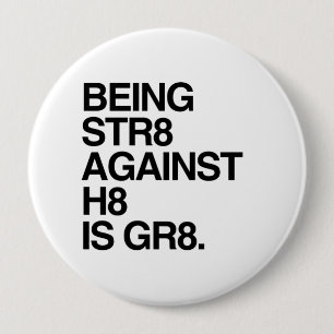 BADGE ROND 10 CM ÊTRE ST8 CONTRE H8
