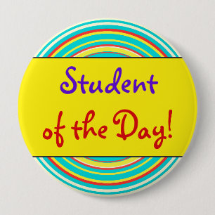 Badge Rond 10 Cm "Étudiant du jour !"Badge