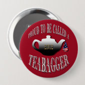 BADGE ROND 10 CM "FIER DE S'APPELER L'A TEABAGGER " (Devant & derrière)