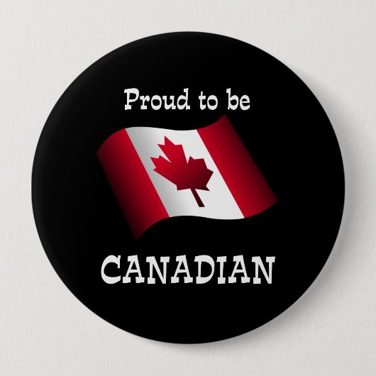 Badge Rond 10 Cm Fier d'être le bouton canadien (Devant)