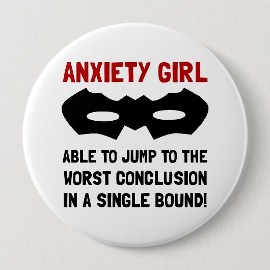 Badge Rond 10 Cm Fille d'inquiétude (Devant)