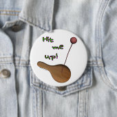 Badge Rond 10 Cm Frappez-moi ! Bouton (En situation)
