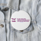Badge Rond 10 Cm FreeTradeGizmo (En situation)