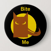 Badge Rond 10 Cm Funny Bite Me Éffrayant Werewolf Halloween (Devant)