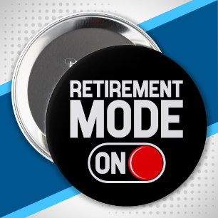 Badge Rond 10 Cm Funny Retivement - Temps de repos On