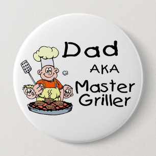 Badge Rond 10 Cm Gril principal de papa