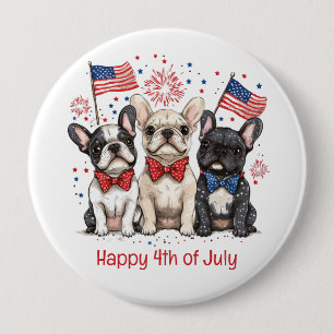 Badge Rond 10 Cm Happy 4 juillet Bulldogs français