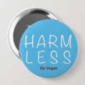 Badge Rond 10 Cm Harm Less (Devant & derrière)