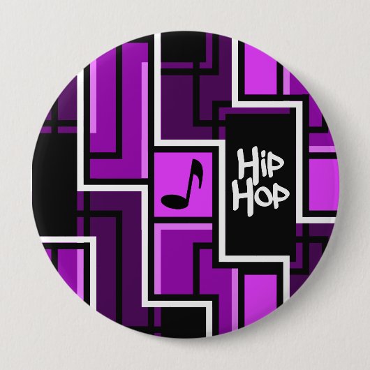 Badge Rond 10 Cm Hip hop, énorme (Devant)