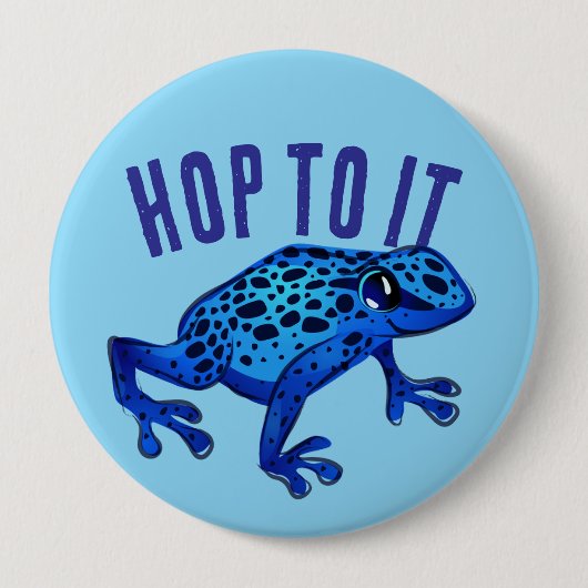 Badge Rond 10 Cm Hop To It Blue Frog (Devant)