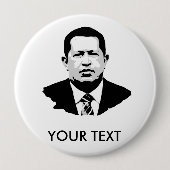 Badge Rond 10 Cm Hugo Chavez (Devant)