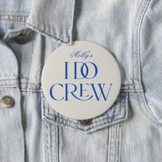 Badge Rond 10 Cm I Do Crew - Conception personnalisée de mariage (En situation)