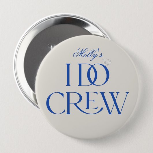 Badge Rond 10 Cm I Do Crew - Conception personnalisée de mariage (Devant & derrière)
