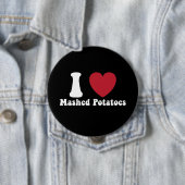 Badge Rond 10 Cm I Love Mashed Potatoes Thanksgiving Diner Cadeau (En situation)