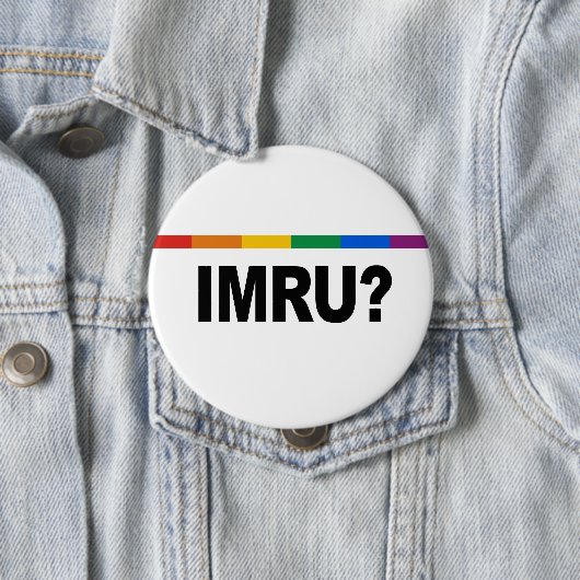 BADGE ROND 10 CM IMRU (En situation)