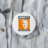 Badge Rond 10 Cm Incapable au bureau - Anti-Hillary - - (En situation)