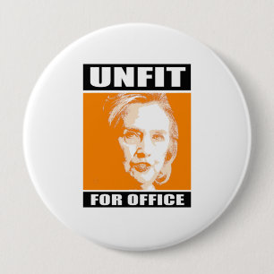 Badge Rond 10 Cm Incapable au bureau - Anti-Hillary - -