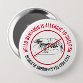 Badge Rond 10 Cm Insigne d'allergie aux mollusques (Devant & derrière)