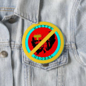 Badge Rond 10 Cm Insigne "No Mister Global" - Dites non à la marion (En situation)