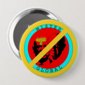 Badge Rond 10 Cm Insigne "No Mister Global" - Dites non à la marion (Devant & derrière)