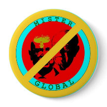 Insigne "No Mister Global" - Dites non à la marion