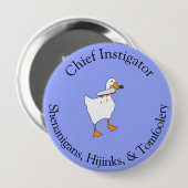 Badge Rond 10 Cm Instigateur de farces (Devant & derrière)