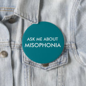Badge Rond 10 Cm Interrogez-moi au sujet de Misophonia (En situation)