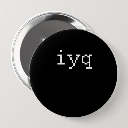 Badge Rond 10 Cm iyq (Devant & derrière)