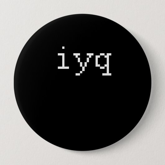 Badge Rond 10 Cm iyq (Devant)
