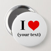 Badge Rond 10 Cm J'AI LE COEUR ! Bouton rond - Énorme, 4 Pouces - P (Devant & derrière)