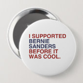 Badge Rond 10 Cm J'ai soutenu des ponceuses de Bernie avant qu'il (Devant & derrière)