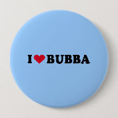 BADGE ROND 10 CM J'AIME BUBBA (Devant)