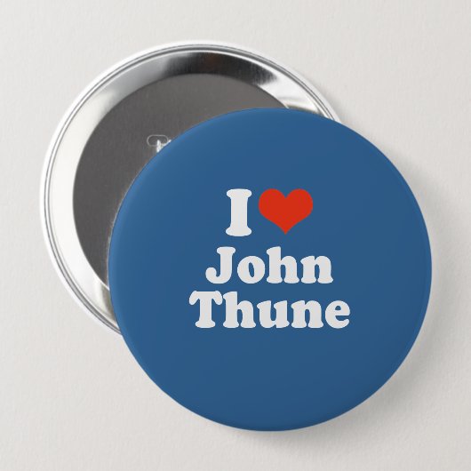 BADGE ROND 10 CM J'AIME JOHN THUNE (Devant & derrière)