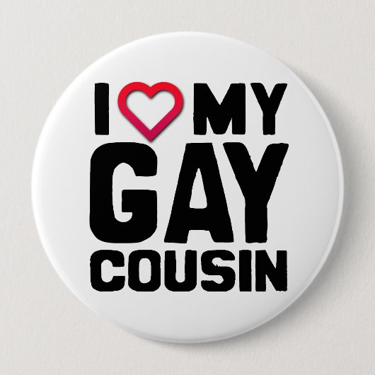Badge Rond 10 Cm J'AIME MON GAY COUSIN -.png (Devant)