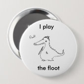 Badge Rond 10 Cm Je joue le floot (Devant & derrière)