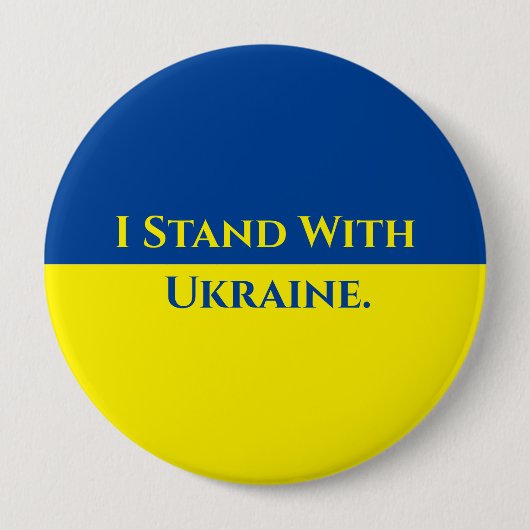 Badge Rond 10 Cm JE ME TROUVE AVEC UKRAINE Round Button, Énorme, 4 (Devant)