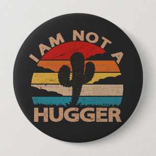 Badge Rond 10 Cm Je Ne Suis Pas Un Gros Drôle Vintage Cactus