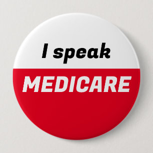 Badge Rond 10 Cm Je parle du bouton Medicare