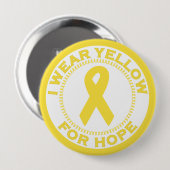 Badge Rond 10 Cm Je porte le jaune pour l'espoir (Devant & derrière)