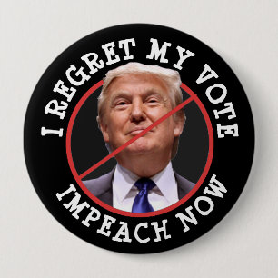 Badge Rond 10 Cm Je regrette mon vote, anti Donald Trump Button